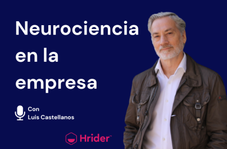 Neurociencia en la empresa, con Luis Castellanos